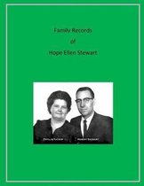 Family Records of Hope Ellen Stewart