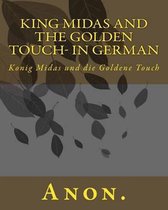 King Midas and the Golden Touch- in German