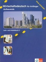 Lehr-und Arbeitsbuch Wirtschaftsdeutch fur Anfanger Aufbaustufe