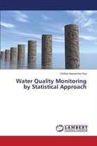 Water Quality Monitoring by Statistical Approach