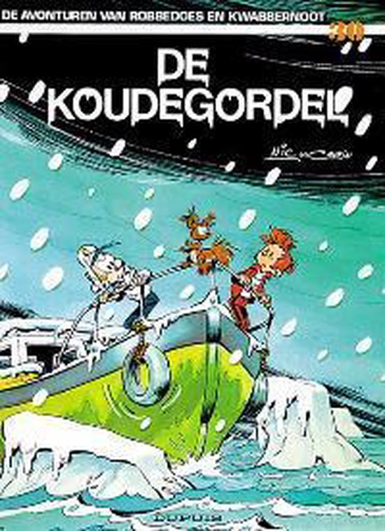 Cover van het boek 'Robbedoes / 30 De koudegordel' van  Nic