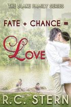 The Blake Family- Fate+Chance=Love