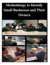 Methodology to Identify Small Businesses and Their Owners