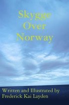 Skygge Over Norway