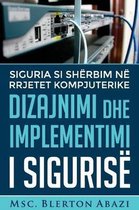 Dizajnimi dhe Implementimi i Siguris n Rrjetet Kompjuterike