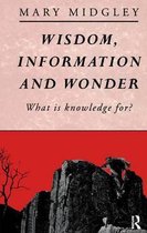 Wisdom, Information and Wonder