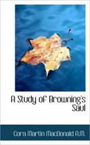 A Study of Browning's Saul