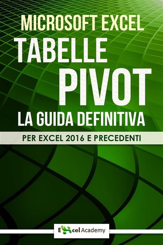 Tabelle Pivot - La guida definitiva - cover