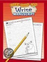 Every Child Can Write Manuscript Gr K-2