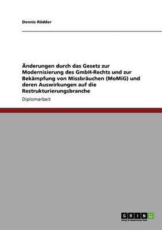 AEnderungen durch das Gesetz zur Modernisierung des GmbH-Rec ... - cover