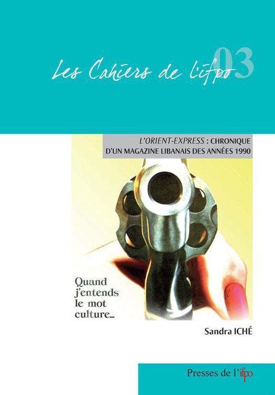 Cahiers de l’Ifpo - L'Orient-Express : Chronique d'un maga ... - cover