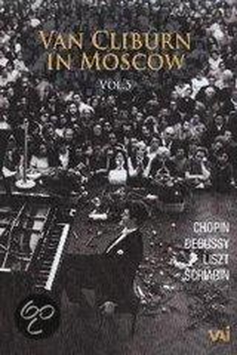 Cliburn Van - Van Cliburn In Moscow 05