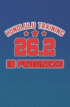 Honolulu Training 26.2 In Progress