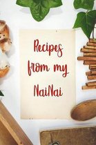 Recipes From My NaiNai