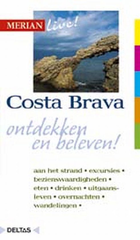 Cover van het boek 'Merian live / Costa Brava ed 2005' van R. Schaler