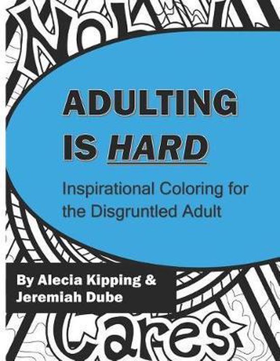 Adulting is Hard, Jeremiah Dube  9781532399114  Boeken  bol