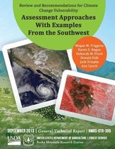 Review and Recommendations for Climate Change Vulnerability Assessment Approaches With Examples From the Southwest