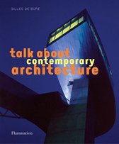 Talk About Contemporary Architecture