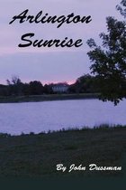 Arlington Sunrise