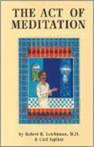 The Act of Meditation