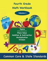 Fourth Grade Math Volume 1