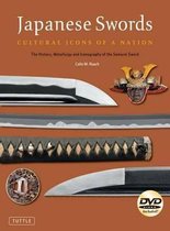 Japanese Swords: Cultural Icons of a Nation
