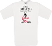 T-shirt - unisex - Zet de rollator maar vast klaar - Sarah - 50 jaar - wit - maat 3XL