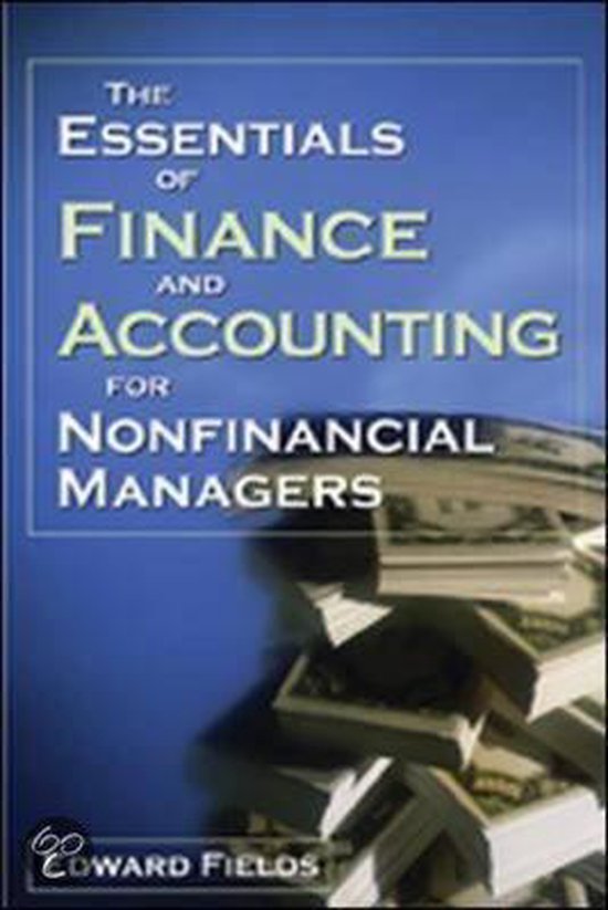 The Essentials Of Finance And Accounting For Nonfinancial Managers