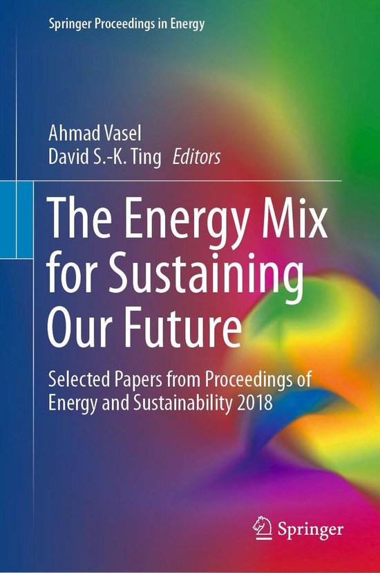 The Energy Mix for Sustaining Our Future