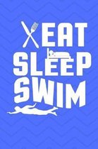 Eat Sleep Swim