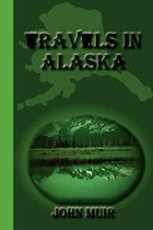 Travels in Alaska