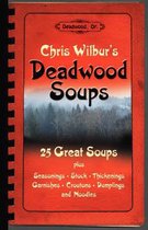 Deadwood Soups