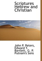 Scriptures Hebrew and Christian