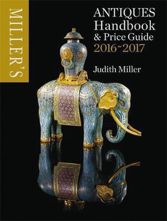 Millers Antiques Handbk Price Guide 2016 - cover