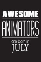 Awesome Animators Are Born In July