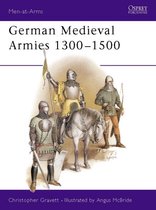 German Medieval Armies, 1300-1500