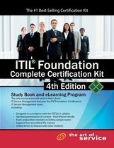 ITIL Foundation Complete Certification Kit - Fourth Edition: Study Guide Book and Online Course