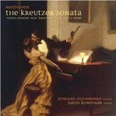 Beethoven: The Kreutzer Sonata