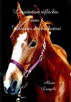 L'equitation Reflechie - Histoires De Chuchoteur