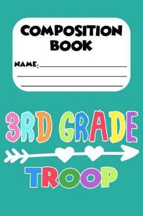 Composition Book 3rd Grade Troop, Magic Journal Publishing