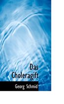 Das Choleragift