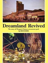 Dreamland Revived