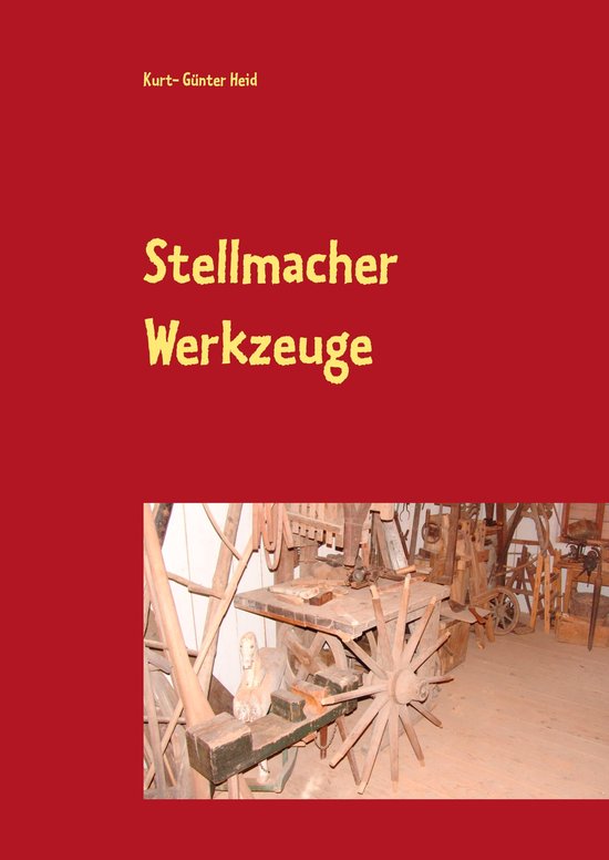 Stellmacher Werkzeuge - cover