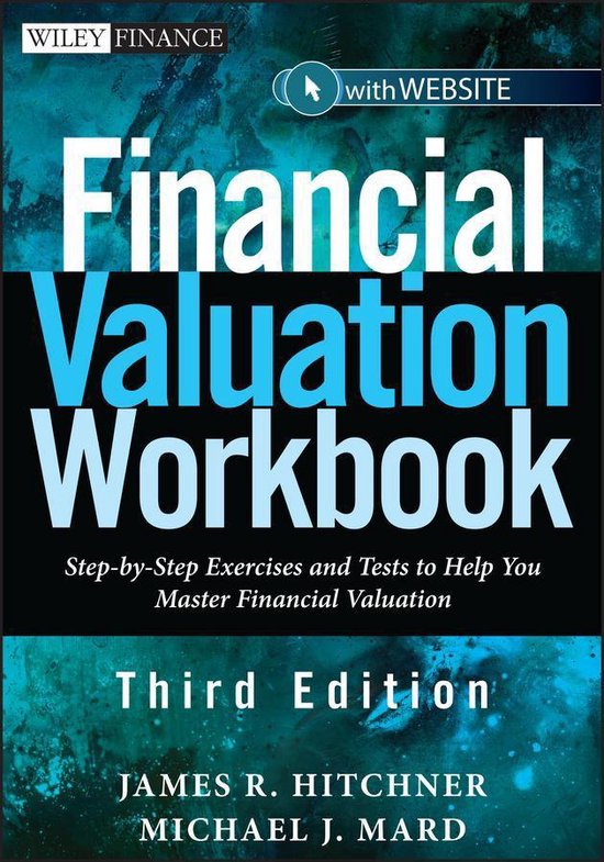 Financial Valuation Workbook (ebook), JR Hitchner 9781118092767