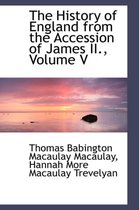 The History of England from the Accession of James II., Volume V