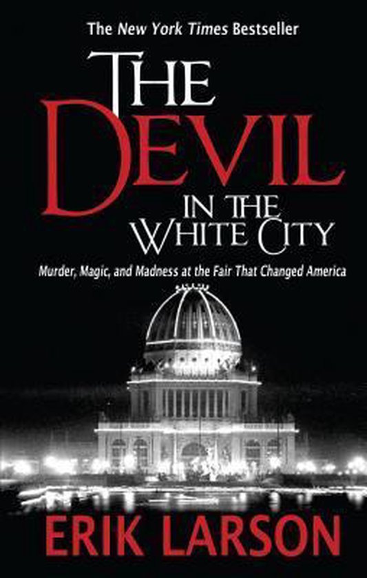The Devil in the White City - cover