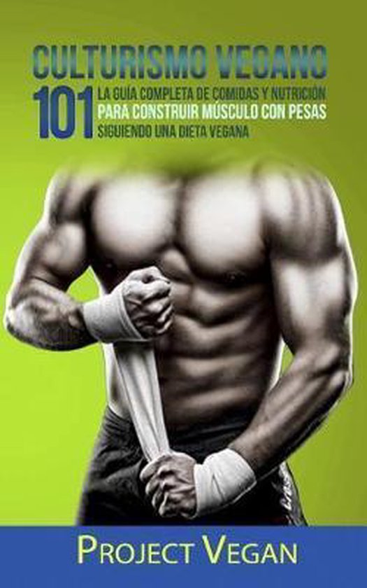 Culturismo Vegano 101 - cover