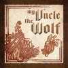 My Uncle the Wolf