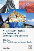 Non-destructive Testing and Evaluation of Civil Engineering Structures