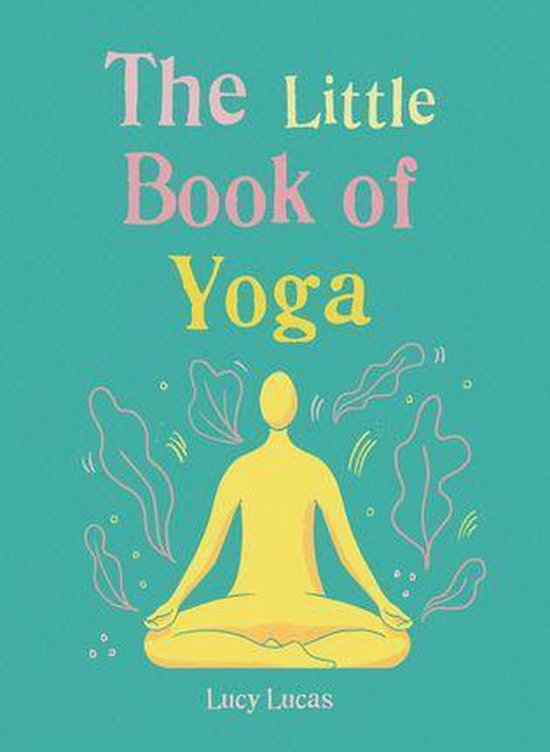 The Gaia Little Books - The Little Book of Yoga - cover
